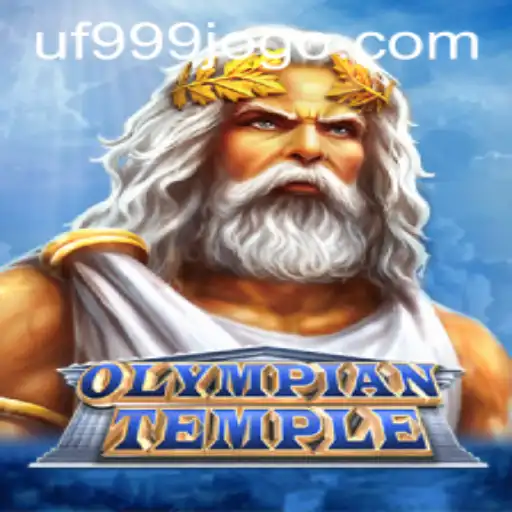Descubra o Fascínio do Jogo OlympianTemple e as Emoções de UF999.COM